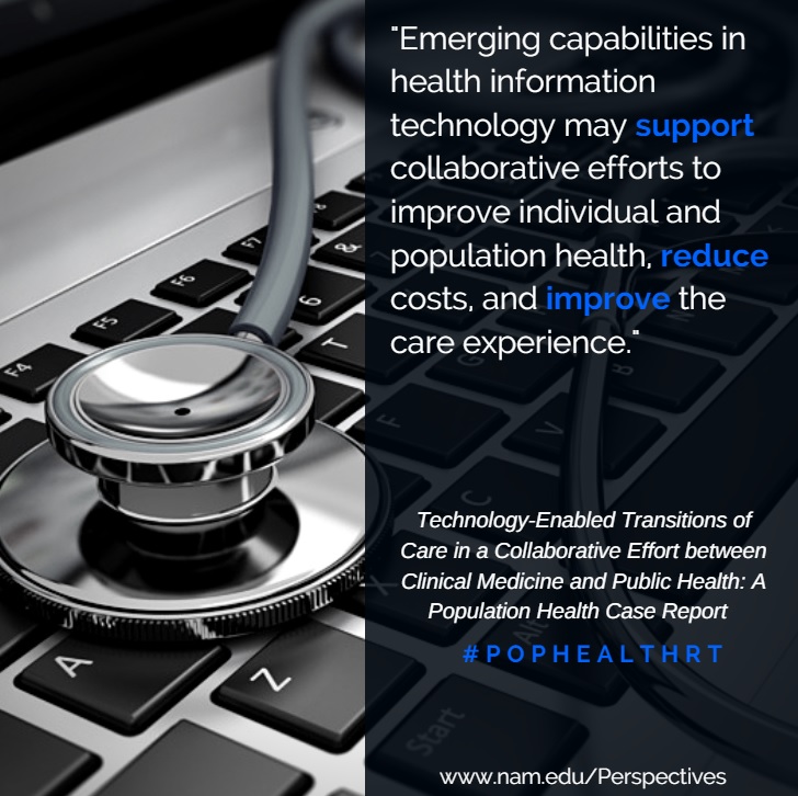 Technology-Enabled Transitions of Care in a Collaborative Effort between Clinical Medicine and Public Health: A Population Health Case Report