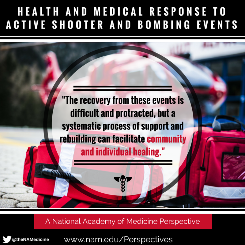 Health and Medical Response to Active Shooter and Bombing Events